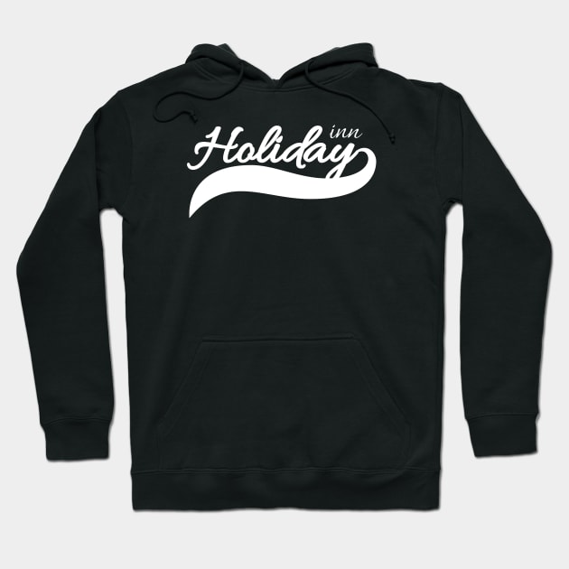 Holiday Inn Hoodie by Rahmat kurnia